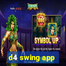 d4 swing app